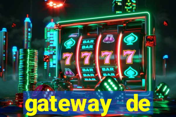 gateway de pagamento para cassino